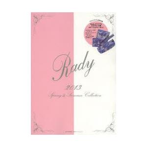 Rady 2013Spring ＆ Summer Collection