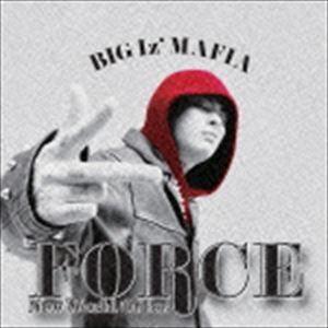BIGIz’ MAFIA / FORCE [CD] | 