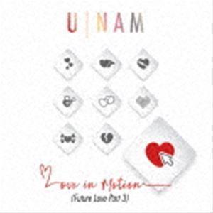 U-Nam / LOVE IN MOTION （FUTURE LOVE PART 3） [CD]｜dss