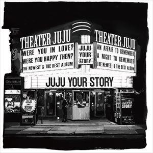 JUJU / YOUR STORY（通常盤） [CD]（Yahoo!・ぐるぐる王国DS ヤフー店）