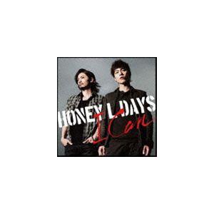 Honey L Days / I can（ジャケットB） [CD]｜dss