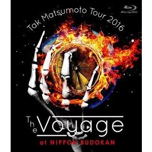 松本孝弘／Tak Matsumoto Tour 2016-The Voyage-at 日本武道館 [Blu-ray]｜dss