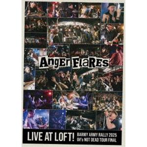 ANGER FLARES／『LIVE AT LOFT!』BARMY ARMY 決起集会 2025 Oi!’s NOT DEAD TOUR FINAL [DVD] | 