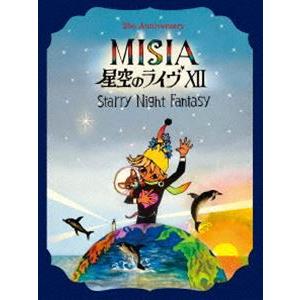 MISIA／25th Anniversary MISIA 星空のライヴ XII Starry Night Fantasy [DVD] | 