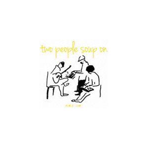 two people soup on / 月曜日 23時 [CD] | 