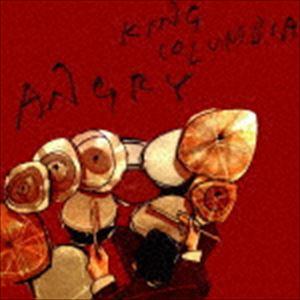 KING COLUMBIA / ANGRY [CD]｜dss