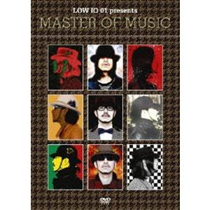 LOW IQ 01／LOW IQ 01 presents MASTER OF MUSIC [DVD] | 
