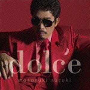 鈴木雅之 / dolce（通常盤） [CD]｜dss