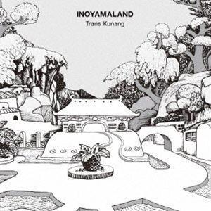 イノヤマランド / Trans Kunang [CD] | 
