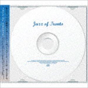 Jazz of Tronto [CD] | 