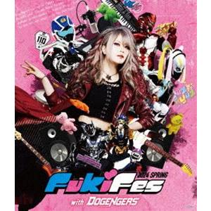 Fuki Fes.2024 Spring■with Dogengers [Blu-ray] | 