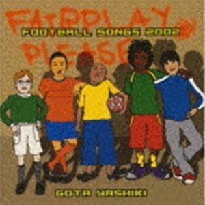 屋敷豪太 / FOOTBALL SONGS 2002 [CD] | 
