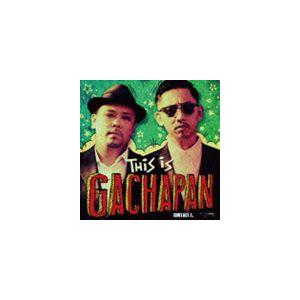 THIS IS GACHAPAN [CD] | 