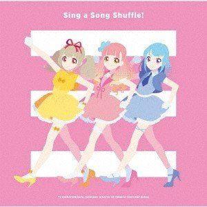 TVアニメ／データカードダス『アイカツオンパレード!』挿入歌アルバム：：Sing a Song Shuffle! [CD] | 