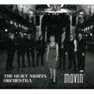 ザ・クワイエット・ナイツ・オーケストラ / Movin’ [CD] | 