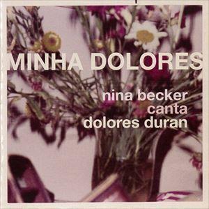 ニーナ・ベッカー / ドローレス・ドゥラーンを歌う [CD]｜dss