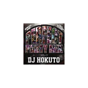 DJ HOKUTO / PERFECT PARTY MIX [CD] | 