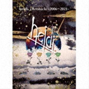 heidi. / heidi.chronicle -2006〜2021-（TYPE-B／2CD＋DVD） [CD]｜dss