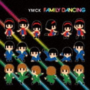 YMCK / FAMILY DANCING [CD] | 