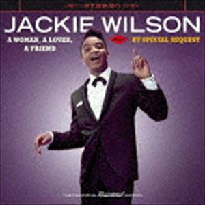 ジャッキー・ウィルソン / ア・ウーマン、ア・ラバー、ア・フレンド＋バイ・スペシャル・リクエスト ＋3 [CD] | 