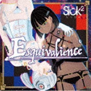 Sick2 / Esquivalience [CD]｜dss