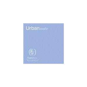 Francfranc Hotel and Resort Urban suite [CD] | 