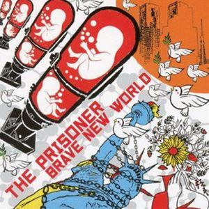 THE PRISONER / BRAVE NEW WORLD [CD] | 