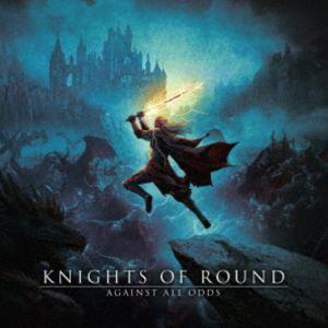 KNIGHTS OF ROUND / AGAINST ALL ODDS [CD] | 