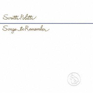 スクリッティ・ポリッティ / ソングス・トゥ・リメンバー [CD] | 