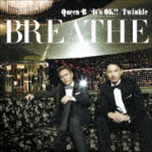 BREATHE / Queen B／It’s OK!! 〜キミがいるから〜／Twinkle [CD]｜dss