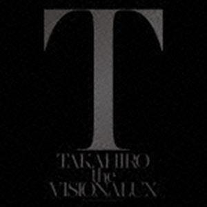 TAKAHIRO / the VISIONALUX（通常盤／CD＋DVD） [CD]｜dss