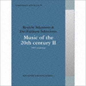commmons： schola 音の大きさ.15 Ryuichi Sakamoto ＆ Dai Fujikura Selections：Music of the 20th century II - 194 [CD] クラシック-CD、音楽ソフト、チケット-その他