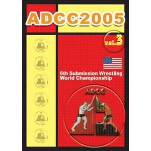 ADCC 2005 3 [DVD] | 