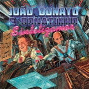 ジョアン・ドナート＆ドナチーニョ / シンテチザモー [CD] | 