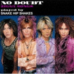 SNAKE HIP SHAKES / NO DOUBT ZIGGY SONGS（UHQCD） [CD] | 
