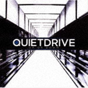 クワイエットドライブ / Up or Down [CD] | 