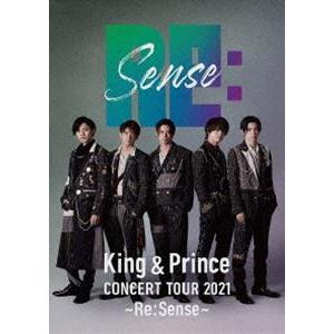 King ＆ Prince CONCERT TOUR 2021 〜Re：Sense〜（通常盤） [DVD] | 