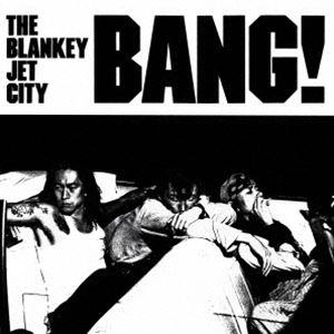 THE BLANKEY JET CITY / BANG!（生産限定盤／アナログ／180g重量盤） [レコード 12inch]