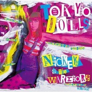 NICKEY AND THE WARRIORS / TOKYO DOLLS [CD] | 