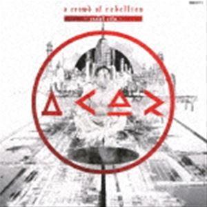 a crowd of rebellion / Zealot City（通常盤） [CD]｜dss