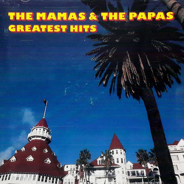 CD Mamas & Papas Greatest Hits FVCP30341 MCA Records /00110