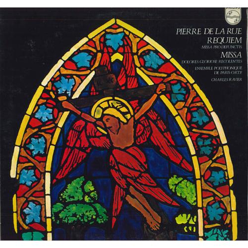 LP Charles Ravier ピエール・ド・ラ・リュー：レクイエム「死者のためのミサ」 X5615 PHILIPS /00260 ...