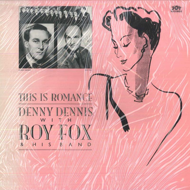米LP Denny Dennis, Roy Fox & His Ba This Is Romance JOYD285 Joy Records /00260 | 