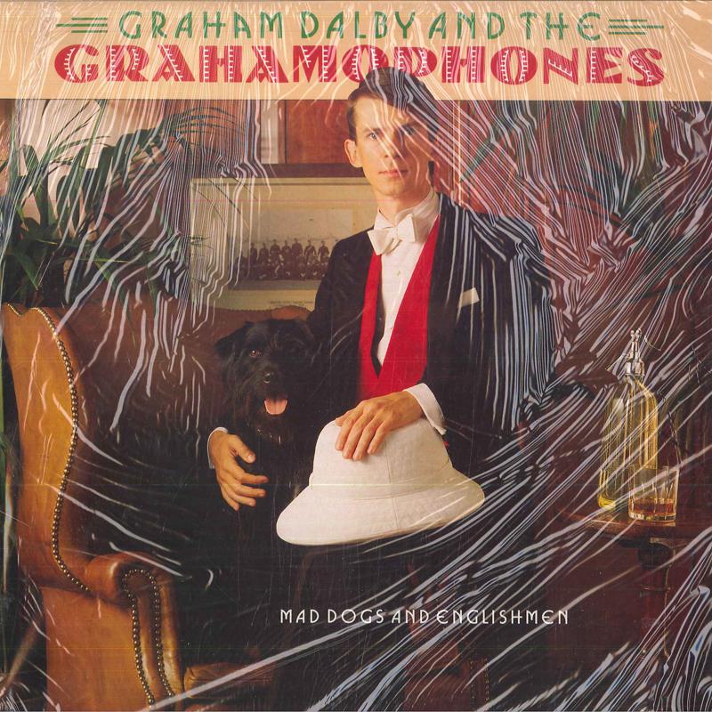 LP Graham Dalby & The Grahamophon Mad Dogs And Englishmen PTLS10979 President Records /00260 | 