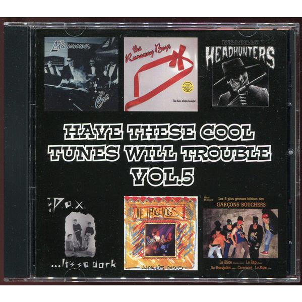 CD Various Have These Cool Tunes Will Trouble Vol.5 SJK15 Big Town