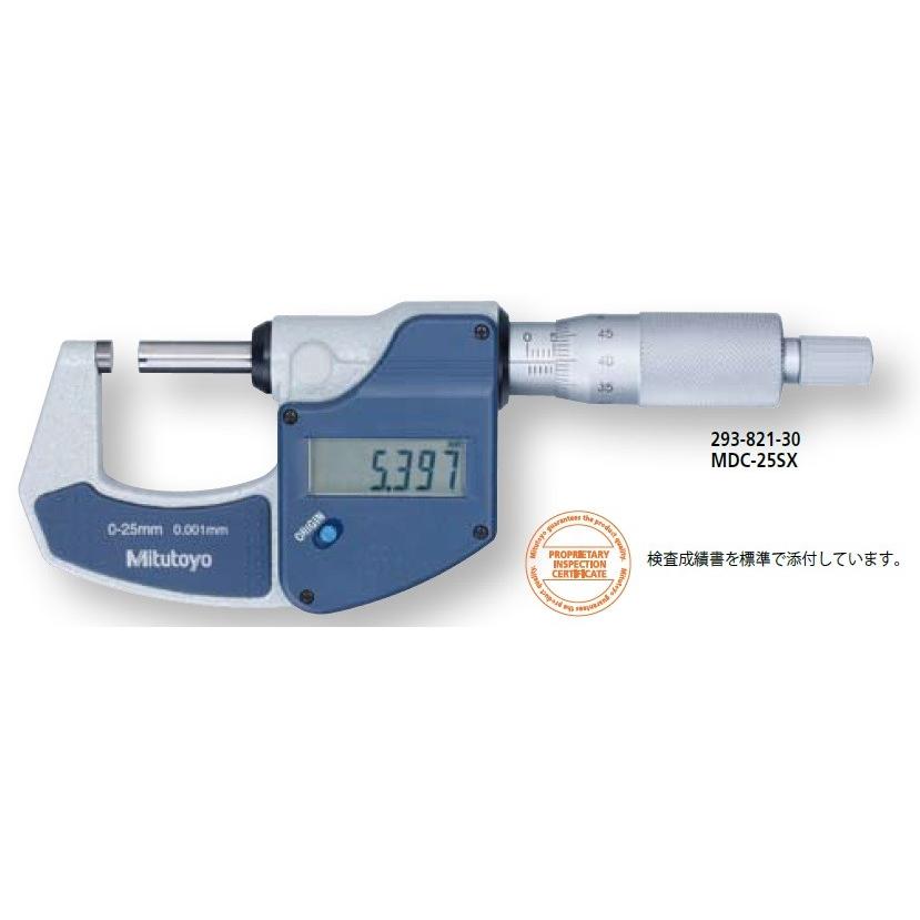 ミツトヨ MDC-25SX 293-821-30 デジマチック標準外側マイクロ ミツトヨ MDC-25SX 293-821-30 デジマチック標準外側マイクロ