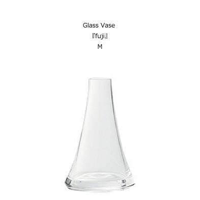 Glass Vase 〜 fuji M 新作からSALEアイテム等お得な商品満載 花器 感謝の声続々！ 一輪挿し 雑貨 ガラス