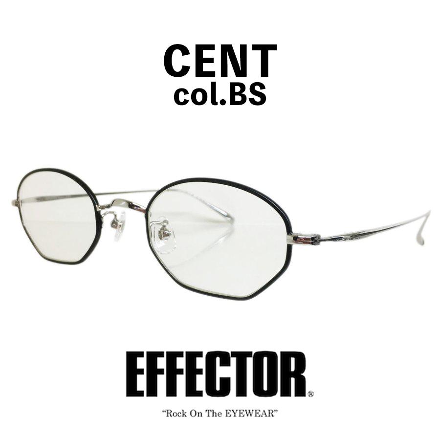 EFFECTOR（エフェクター） メガ ネ CENT/セント Col. BKSL（黒 