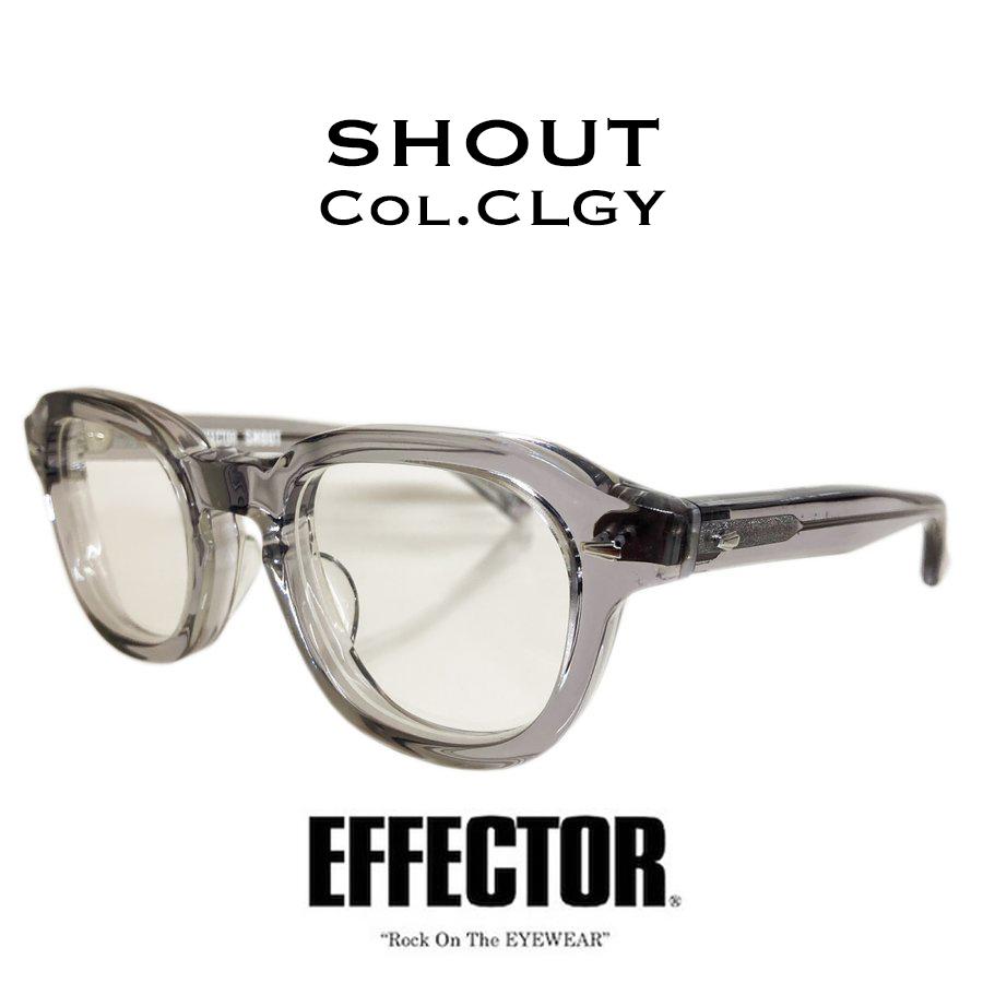 EFFECTOR（エフェクター） エフェクター「SHOUT/シャウト」Col.CLGY