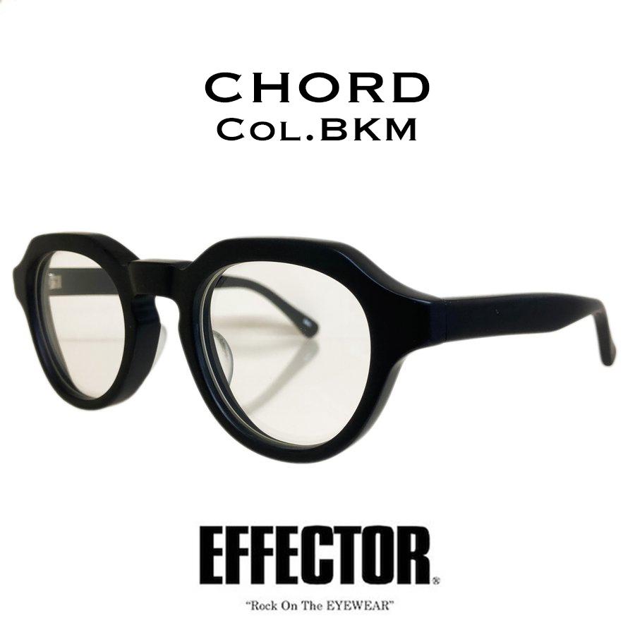 Effector エフェクター Chord コード Col Bkm ブラック黒マット メガネ クラウンパント エフェクター国内正規品販売店 古典